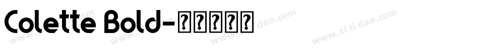 Colette Bold字体转换